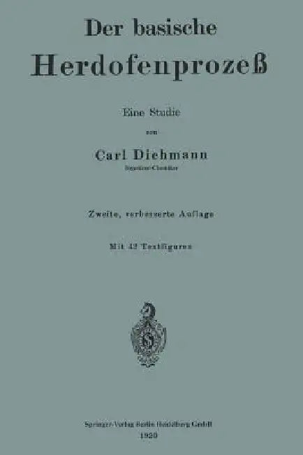 Der Basische Herdofenprozeß (English, Carl Dichmann)