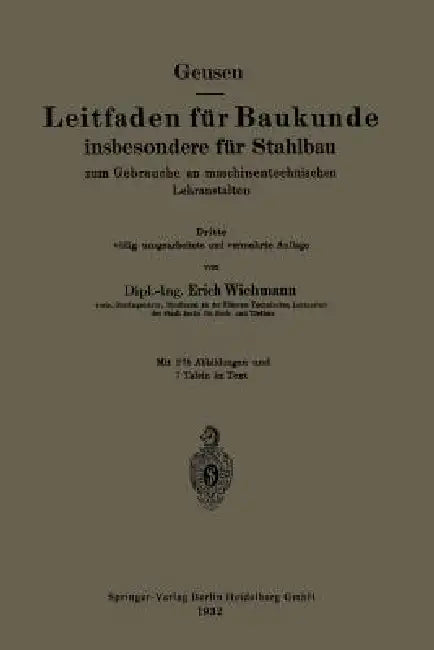 Leitfaden Für Baukunde Insbesondere Für Stahlbau (English, Leonhard Geusen | Erich Wichmann)