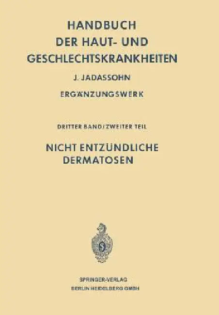 Handbuch Der Haut- Und Geschlechtskrankheiten (English, Josef Jadassohn | Alfred Marchionini)