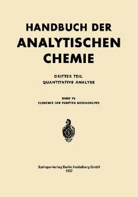 Elemente Der Fünften Nebengruppe (English, G. J. Van Kolmeschate)