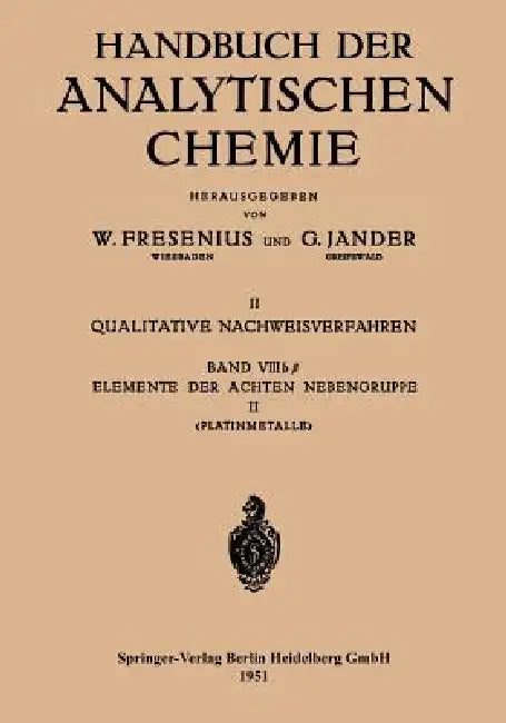 Elemente Der Achten Nebengruppe (English, Georg Bauer | Konrad Ruthardt)