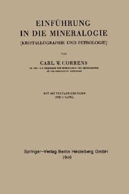Einführung in Die Mineralogie (English, Carl Wilhelm Correns)