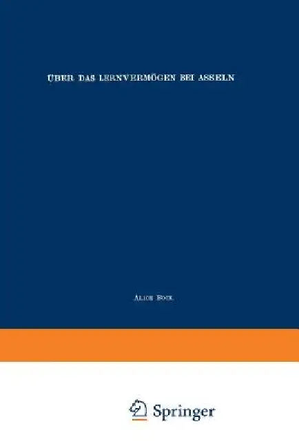 Über Das Lernvermögen Bei Asseln (English, Alice Bock)