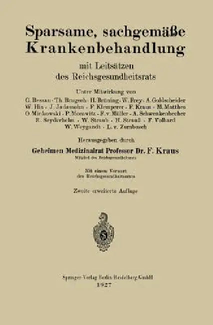 Sparsame, Sachgemäße Krankenbehandlung (English, Friedrich Kraus)