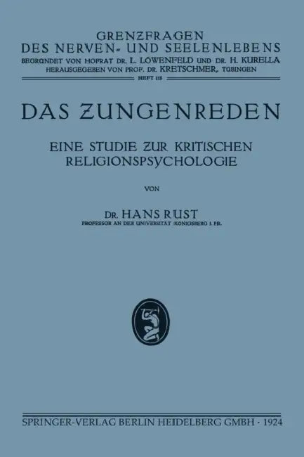 Das Zungenreden (English, Hans Rust)