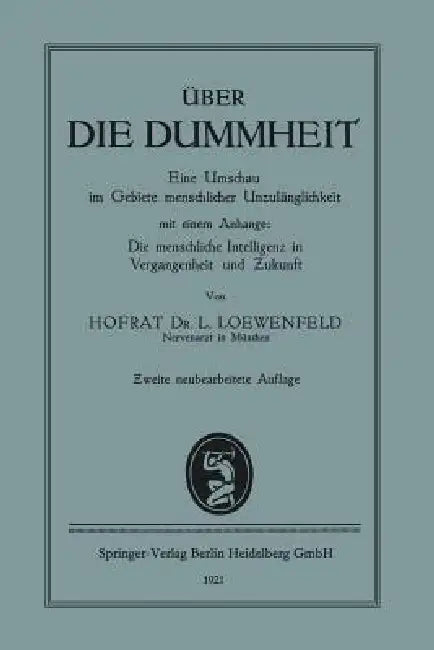 Über Die Dummheit (English, Leopold Loewenfeld)