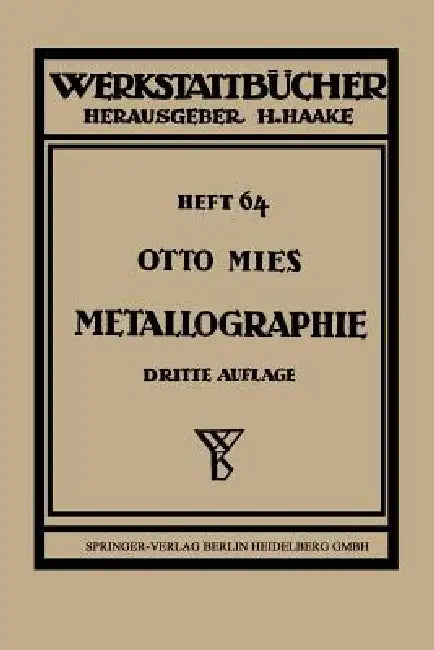 Metallographie (English, Otto Mies)