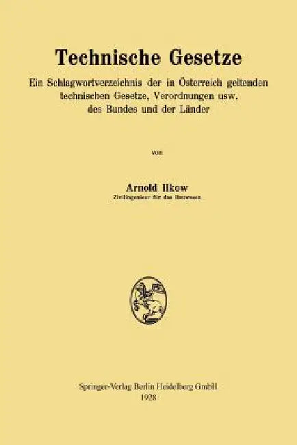 Technische Gesetze (English, Arnold Ilkow)