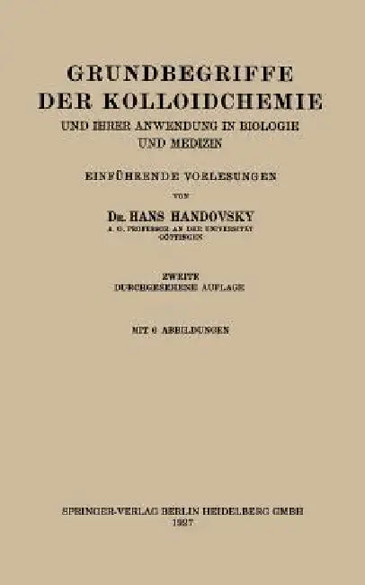 Grundbegriffe Der Kolloidchemie (English, Hans Handovsky)