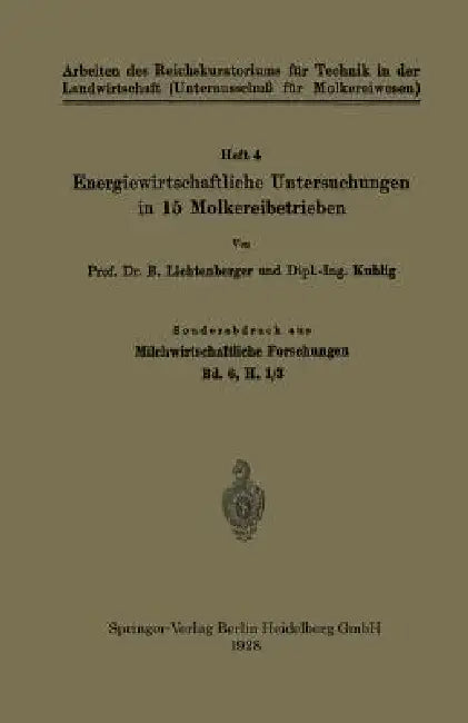 Energiewirtschaftliche Untersuchungen in 15 Molkereibetrieben (English, B. Lichtenberger | Kuhlig)