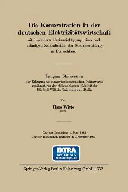 Die Konzentration in Der Deutschen Elektrizitätswirtschaft (English, Hans Witte)