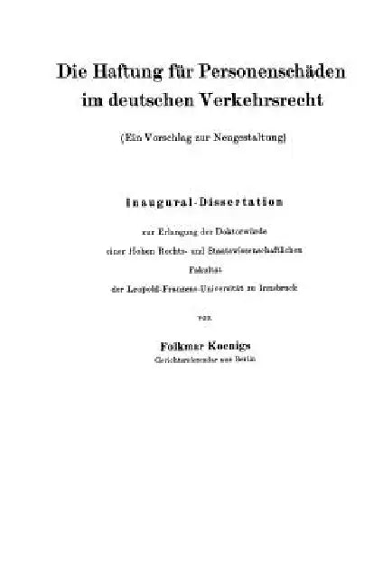 Die Haftung Für Personenschäden Im Deutschen Verkehrsrecht (English, Folkmar Koenigs)