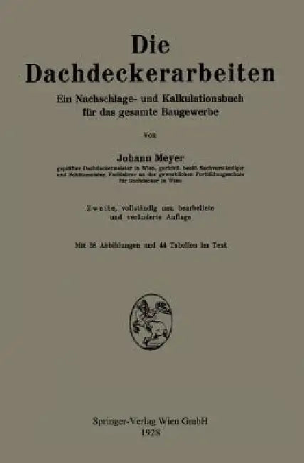 Die Dachdeckerarbeiten (English, Johann Meyer)