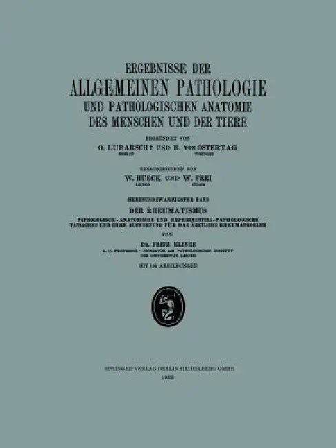 Ergebnisse Der Allgemeinen Pathologie Und Pathologischen Anatomie Des Menschen Und Der Tiere (English, Fritz Klinge)