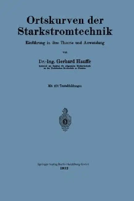 Ortskurven Der Starkstromtechnik (English, Gerhard Hauffe)