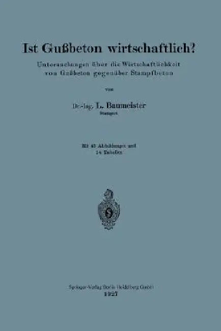 Ist Gußbeton Wirtschaftlich? (English, Ludwig Baumeister)