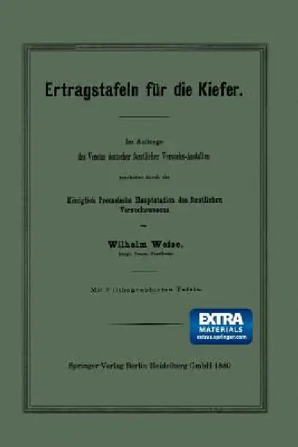 Ertragstafeln Für Die Kiefer (English, Wilhelm Weise)