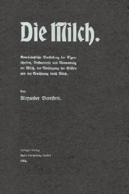 Die Milch (English, Alexander Bernstein)