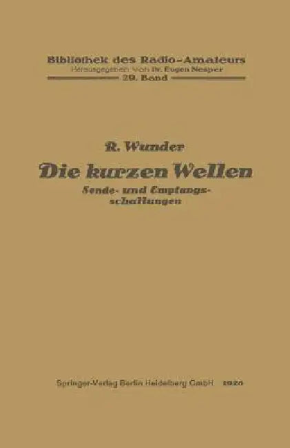 Die Kurzen Wellen (English, Robert Wunder)