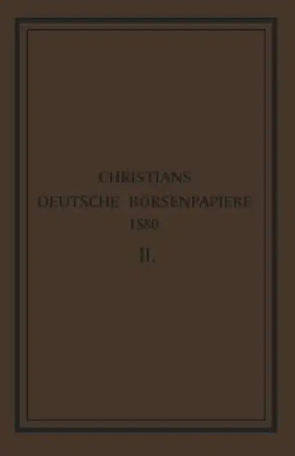 Deutsche Börsenpapiere (English, Friedrich Wilhelm Christians)