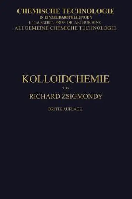 Kolloidchemie Ein Lehrbuch (English, Richard Zsigmondy)