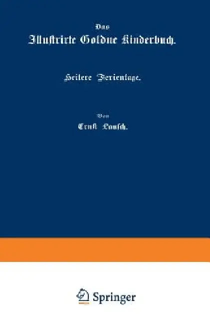 Heitere Ferientage (English, Ernst Lausch)