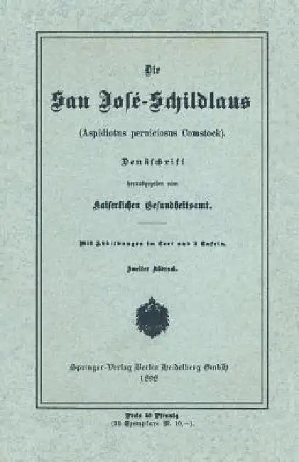 Die San José-Schildlans (English, Kaiserlichen Gesundheitsamt)
