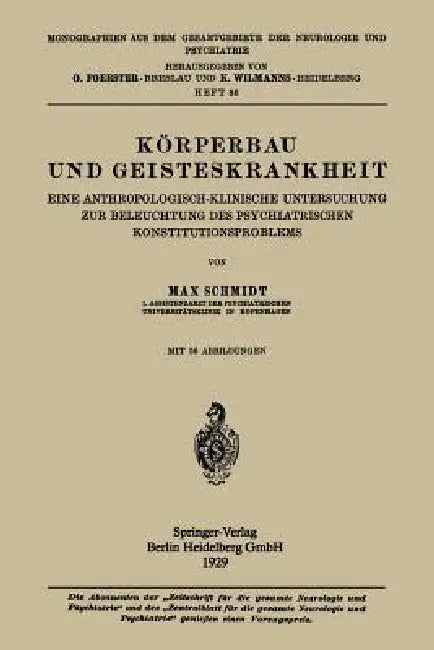 Körperbau Und Geisteskrankheit (English, Max Schmidt)