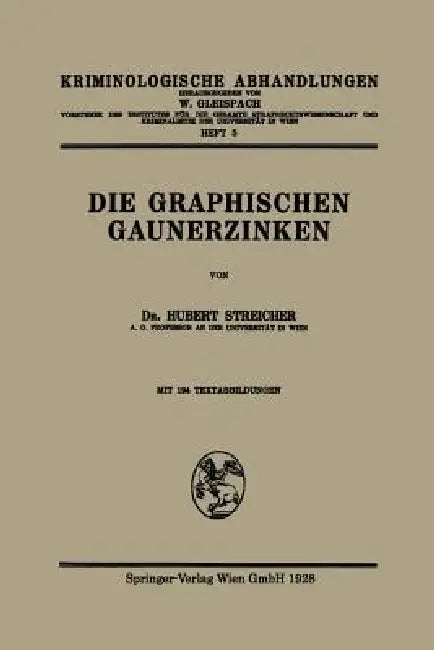 Die Graphischen Gaunerzinken (English, Hubert -J Streicher)