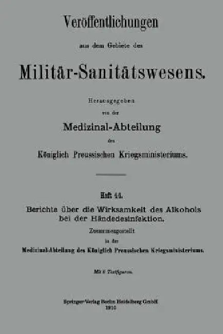 Berichte Über Die Wirksamkeit Des Alkohols Bei Der Händedesinfektion (English, Kenneth A. Loparo)