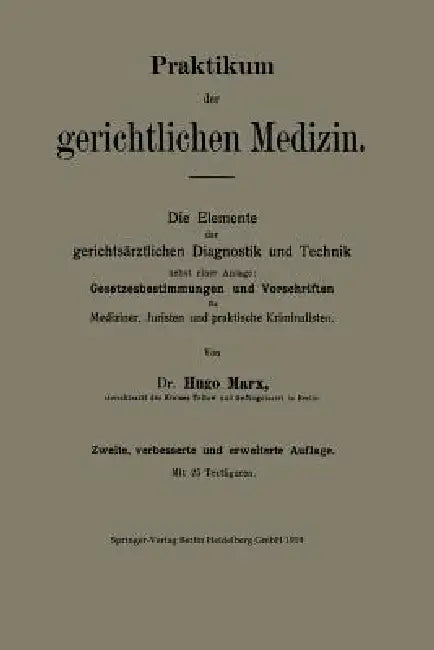Praktikum Der Gerichtlichen Medizin (English, Hugo Marx)