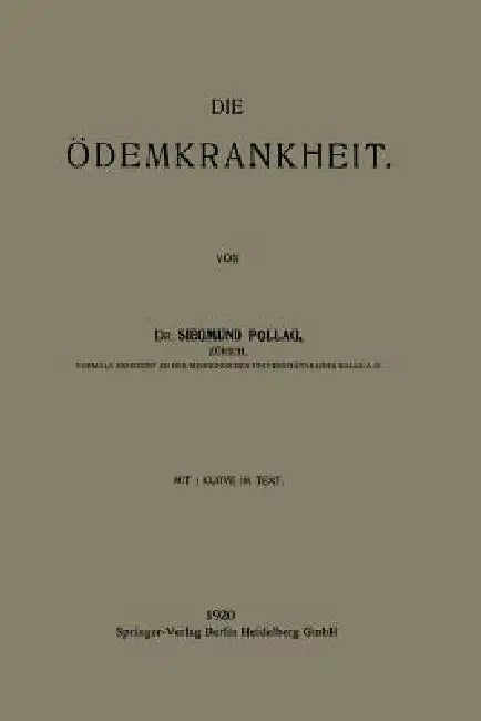 Die Ödemkrankheit (English, Siegmund Pollag)