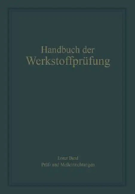 Prüf- Und Meßeinrichtungen (English, Rudolf Berthold | Anton Eichinger | Erich Siebel)