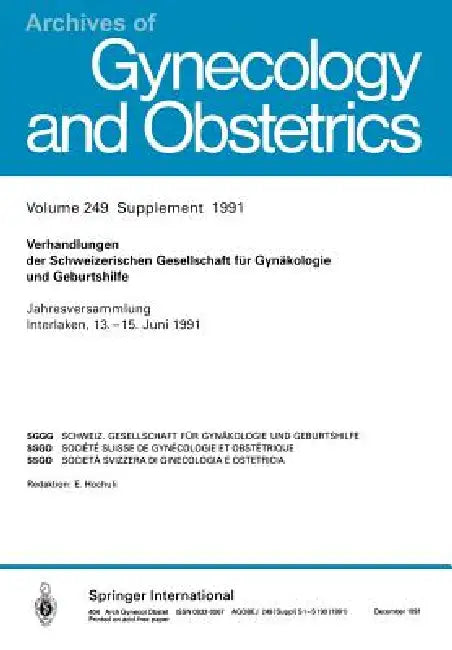 Verhandlungen Der Schweizerischen Gesellschaft Für Gynäkologie Und Geburtshilfe (English, Kenneth A. Loparo)