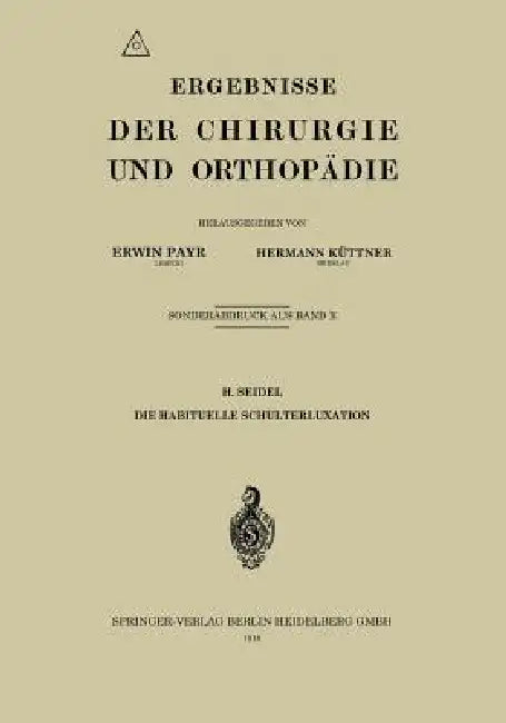 Die Habituelle Schulterluxation (English, H. Seidel)