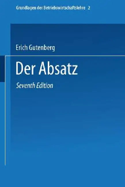 Grundlagen Der Betriebswirtschaftslehre (English, Erich Gutenberg)
