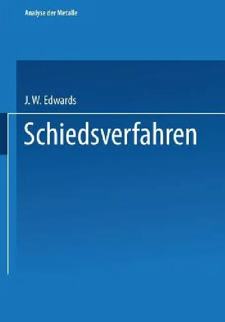 Schiedsverfahren (English, Gesellschaft Deutscher Metallhütten- Und | Gesellschaft Deutscher Metallhütten- Und)