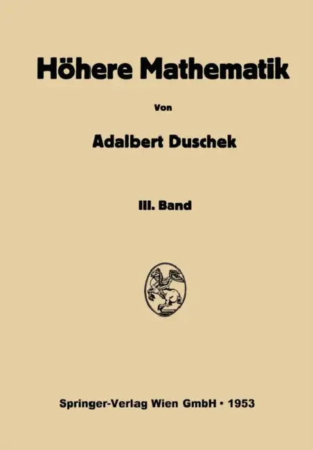 Vorlesungen Über Höhere Mathematik (English, Adalbert Duschek)