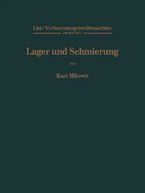 Lager Und Schmierung (English, Hans List)