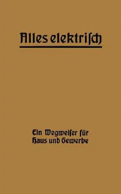 Alles Elektrisch! (English, Hermann Zipp)