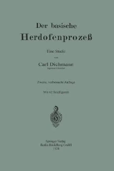 Der Basische Herdofenprozeß (English, Carl Dichmann)