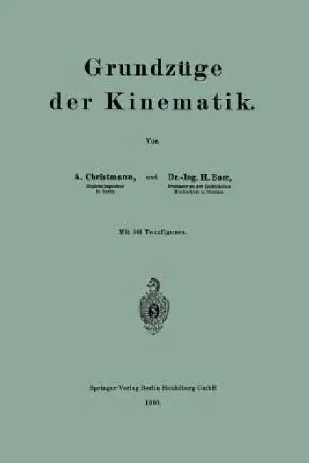 Grundzüge Der Kinematik (English, Arthur Christmann | Herbert Baer)