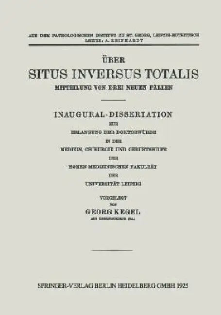 Über Situs Inversus Totalis (English, Georg Kegel)