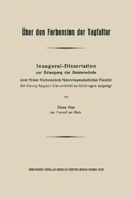 Über Den Farbensinn Der Tagfalter (English, Dora Ilse)