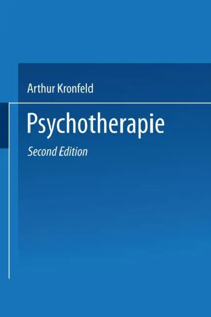 Psychotherapie (English, Arthur Kronfeld)