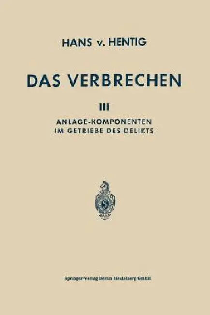 Das Verbrechen (English, Hans Von Hentig)