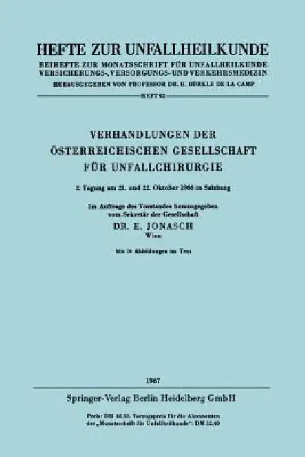 Verhandlungen Der Österreichischen Gesellschaft Für Unfallchirurgie (English, Erich Jonasch)