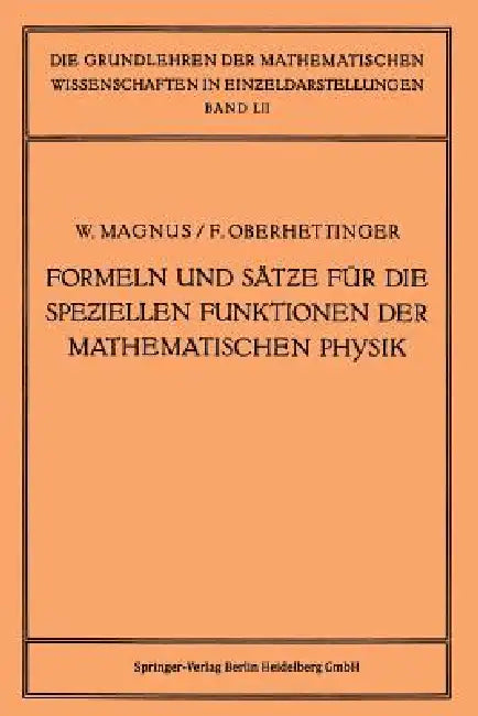 Formeln Und Sätze Für Die Speziellen Funktionen Der Mathematischen Physik (English, Wilhelm Magnus | Fritz Oberhettinger)