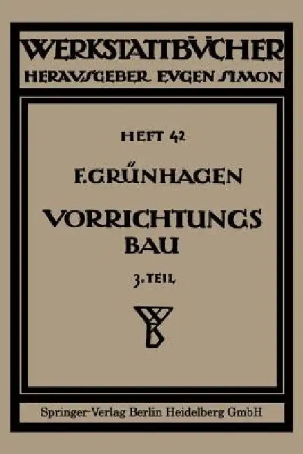 Der Vorrichtungsbau (English, Fritz Klautke | Eugen Simon)