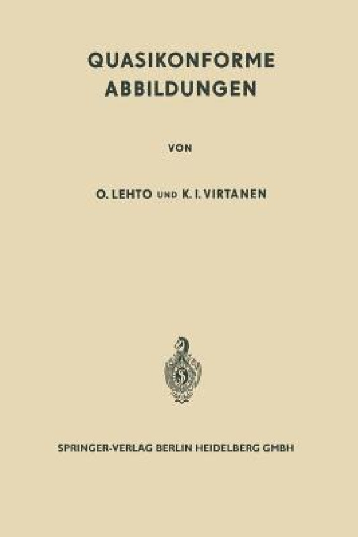 Quasikonforme Abbildungen (English, Olli Lehto | K. J. Virtanen)